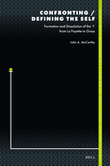 Confronting / Defining the Self: Formation and Dissolution of the 'i' from La Fayette to Grass