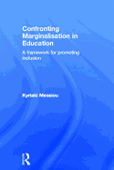 Confronting Marginalisation in Education: A Framework for Promoting Inclusion