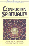 Confucian Spirituality