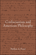 Confucianism and American Philosophy