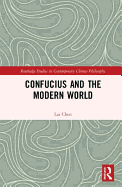 Confucius and the Modern World