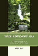 Confucius in the Technology Realm: A Philosophical Approach to Your School's Ed Tech Goals