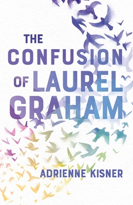 Confusion of Laurel Graham - Kisner, Adrienne