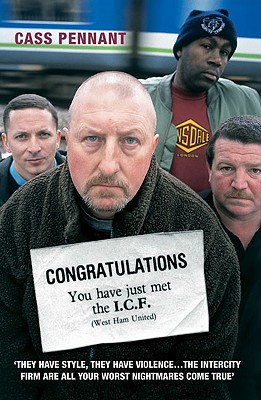 Congratulations, You Have Just Met the I.C.F. - Pennant, Cass