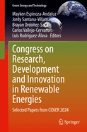 Congress on Research, Development, and Innovation in Renewable Energies: Selected Papers from Cidier 2022