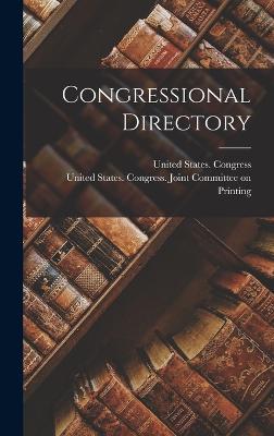 Congressional Directory - Congress, United States, and United States Congress Joint Committe (Creator)