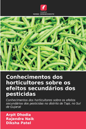 Conhecimentos dos horticultores sobre os efeitos secundrios dos pesticidas