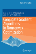 Conjugate Gradient Algorithms in Nonconvex Optimization