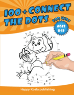 Connect the Dots for kids 8-12: More than 100 challenging and funny Dot-to-Dot puzzles for kids, toddlers, preschoolers, boys and girls