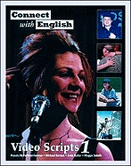 Connect with English: Video Scripts: Video Scripts 1