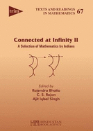 Connected at Infinity II: A Selection of Mathematics by Indians