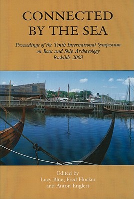 Connected by the Sea - Blue, Lucy, and Hocker, Frederick M, and Englert, Anton