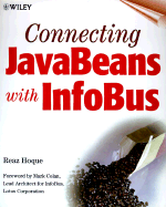 Connecting JavaBeans with InfoBus - Hoque, Reaz