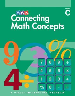 Connecting Math Concepts Level C, Textbook - McGraw Hill