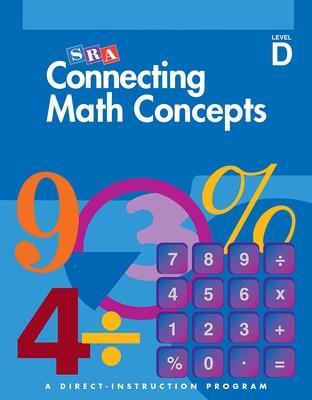 Connecting Math Concepts Level D, Independent Work Blackline Masters - McGraw Hill