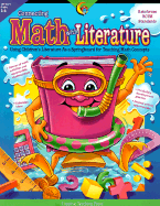 Connecting Math with Literature: Using Children's Literature as a Springboard for Teaching Math Concepts Grades 3-6