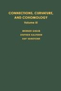 Connections, Curvature and Cohomology: Cohomology of Principal Bundles and Homogeneous Spaces