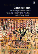 Connections: Exploring Contemporary Planning Theory and Practice with Patsy Healey