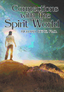 Connections with the Spirit World