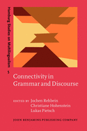 Connectivity in Grammar and Discourse