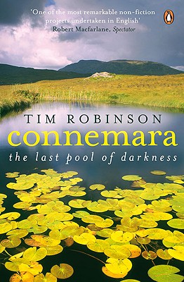Connemara: The Last Pool of Darkness - Robinson, Tim