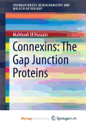 Connexins: The Gap Junction Proteins