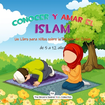 Conocer y Amar el Islam - The Sincere Seeker Collection