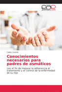 Conocimientos necesarios para padres de asmticos