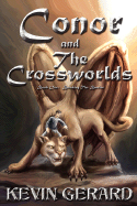 Conor and the Crossworlds: Breaking the Barrier