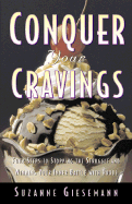 Conquer Your Cravings