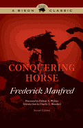 Conquering Horse, Second Edition