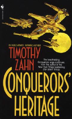 Conquerors' Heritage - Zahn, Timothy