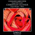 Conradin Kreutzer: Lieder