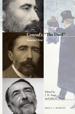 Conrad's "The Duel": Sources / Text - Stape, J H, and Peters, John G