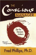 Conscious Manager: Zen for Decision Makers