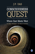 Consciousness Quest: Where East Meets West