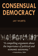 Consensual Democracy