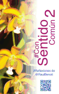 #Consentidocomun 2: #Reflexiones de @Raulbenoit