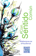 #Consentidocomun: #Reflexiones de @Raulbenoit