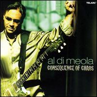 Consequence of Chaos - Al di Meola