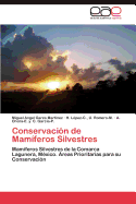 Conservacion de Mamiferos Silvestres