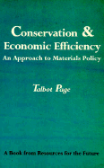 Conservation and Economic Efficiency: An Approach to Materials Policy