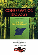 Conservation Biology: The Theory and Practice of Nature Conservation and Management