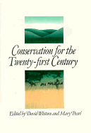 Conservation for the Twenty-First Century