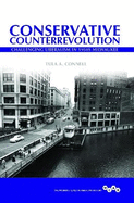 Conservative Counterrevolution: Challenging Liberalism in 1950s Milwaukee