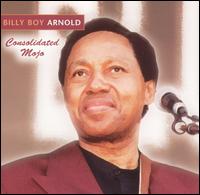 Consolidated Mojo - Billy Boy Arnold