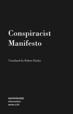 Conspiracist Manifesto - Anonymous, Anonymous, and Hurley, Robert