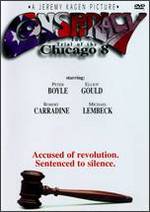 Conspiracy: The Trial of the Chicago Eight - Jeremy Kagan