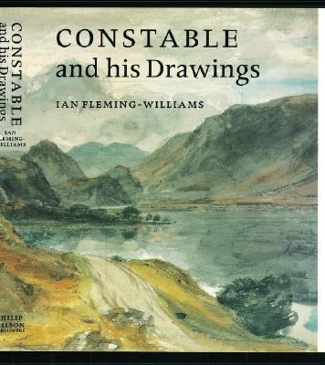 Constable and His Drawings - Fleming-Williams, Ian