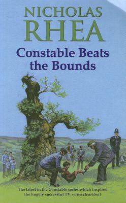 Constable Beats the Bounds - Rhea, Nicholas